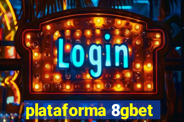 plataforma 8gbet